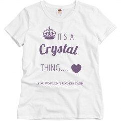 it's a crystal thing