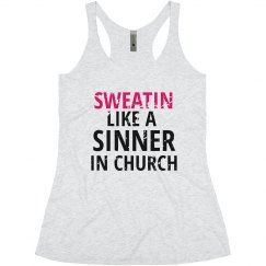 Sweatin Like A Sinner In Church II