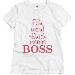 The Bride the boss