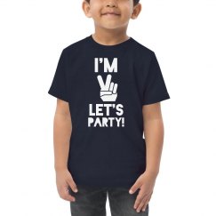 I'm 2, Let's Party Tee