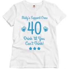Custom 40th Birthday Crew