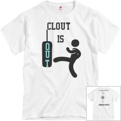 Clout is out Mens