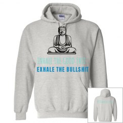 Exhale the Bullshit