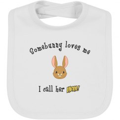 Somebunny - Bib mom white