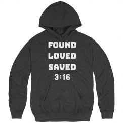Christian FOUND LOVED SAVED 3:16