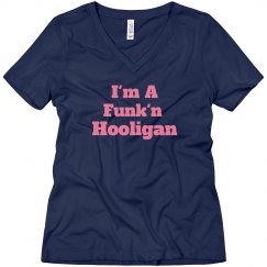 I'm A Funk'n Hooligan