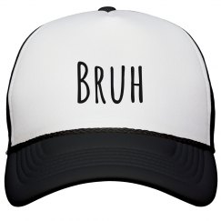 Bruh