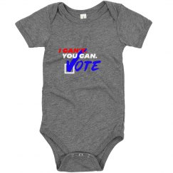I Can't. You Can. Infant Onesie