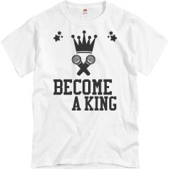 Become a king