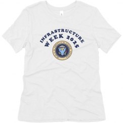 Infrastructure Week 2025