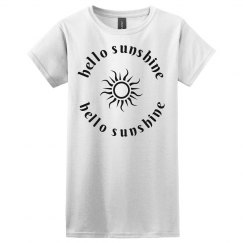 Hello sunshine t shirt