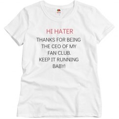 HI HATER TEE