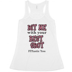 Hit me with your best shot