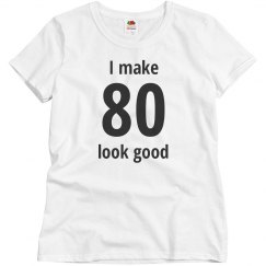 I make 80 look good