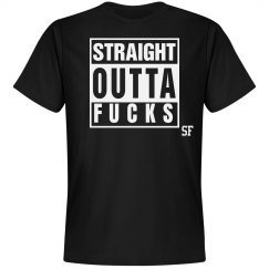 Straight Outta Fucks