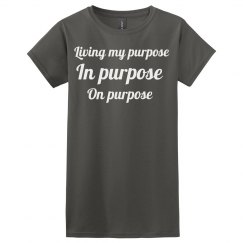 Living my purpose