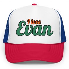 I love Evan