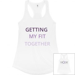 GETTING MY FIT TOGETHER