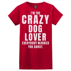 Crazy dog lover