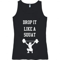 Drop it like a squat