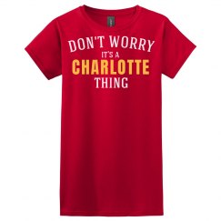 It's a Charlotte thing