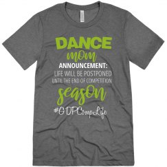 Dance Mom Season Relaxed Tee