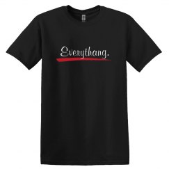 Everythang Tee