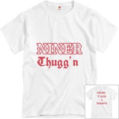 NINER THUGG'N
