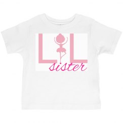 Little sister ballet Tee