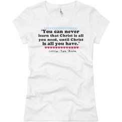 You can never know - Corrie Ten Boom