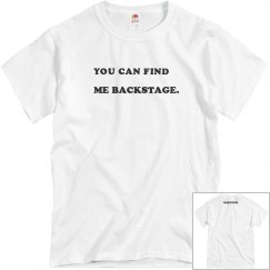 You can find me backstage