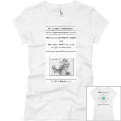 Myalgic Encephalomyelitis White Slim Ladies T-Shirt
