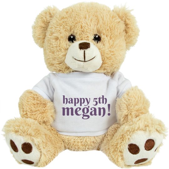 Happy 5th Megan Bear - 10 Inch Teddy Bear Stuffed Animal