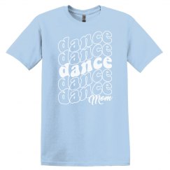 Dance Mom - Unisex Basic Tee