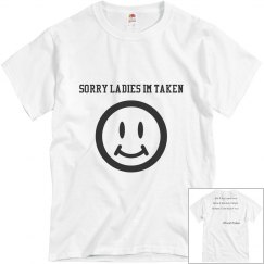 Sorry Ladies Im Taken