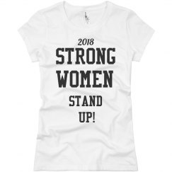 STRONG WOMEN STAND UP!