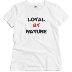 Loyal by nature 