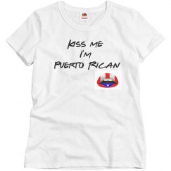 Kiss me puerto rican