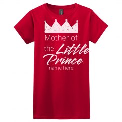 Custom Mother of Little Prince Baby Shower Tee