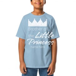 Custom Brother Little Princess Custom Tee