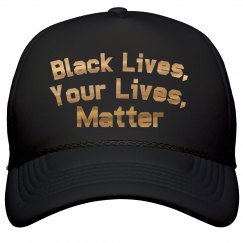 Our Lives Matter