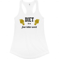 Diet Is a Four Letter Word Tank