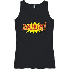 DAYUM! TOP