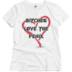 Bitches Love Fenix 2 (girls shirt)