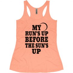 MY RUN'S UP BEFORE THE SUN'S UP III