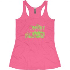 Running... Your sport's punishment