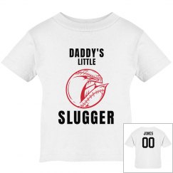 Daddy's Little Slugger