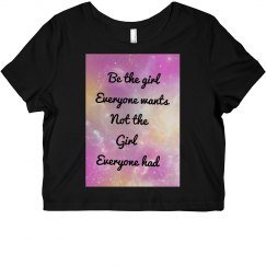 Be that girl shirt 