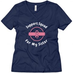 Support Squad, For my Sister, Relaxed ladies Tee