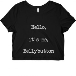 It's me, bellybutton
